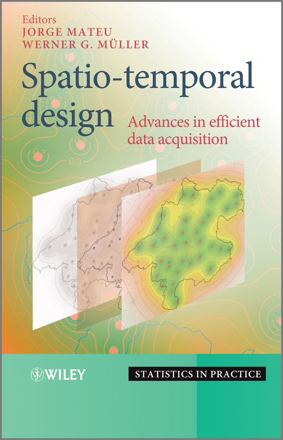 Обложка книги «Spatio-temporal Design. Advances in Efficient Data Acquisition»