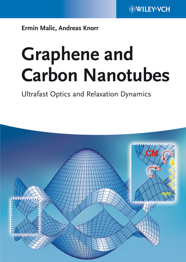 Обложка книги «Graphene and Carbon Nanotubes. Ultrafast Optics and Relaxation Dynamics»