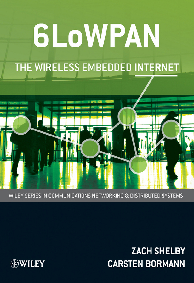 Обложка книги «6LoWPAN. The Wireless Embedded Internet»