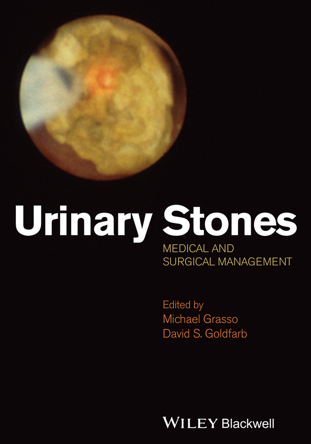 Обложка книги «Urinary Stones. Medical and Surgical Management»
