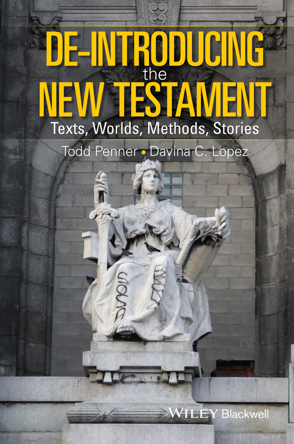 Обложка книги «De-Introducing the New Testament. Texts, Worlds, Methods, Stories»