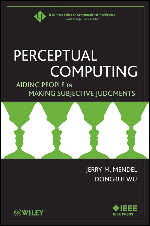 Обложка книги «Perceptual Computing. Aiding People in Making Subjective Judgments»