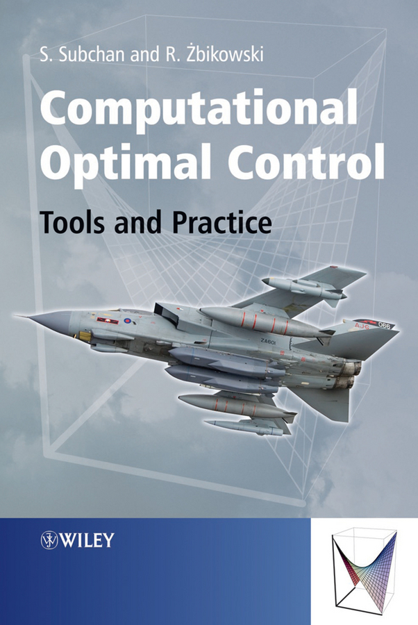 Обложка книги «Computational Optimal Control. Tools and Practice»