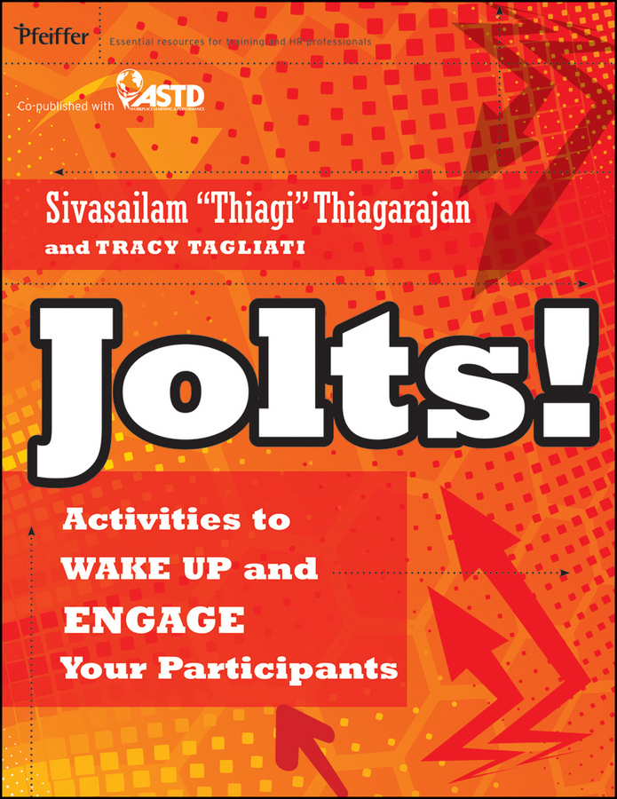 Обложка книги «Jolts! Activities to Wake Up and Engage Your Participants»