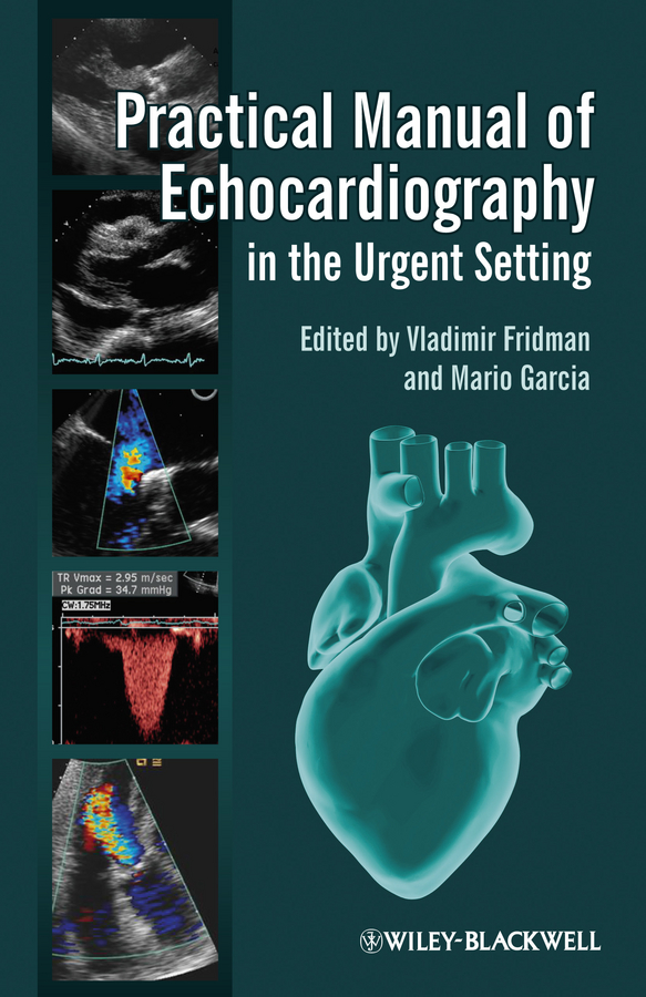 Обложка книги «Practical Manual of Echocardiography in the Urgent Setting»