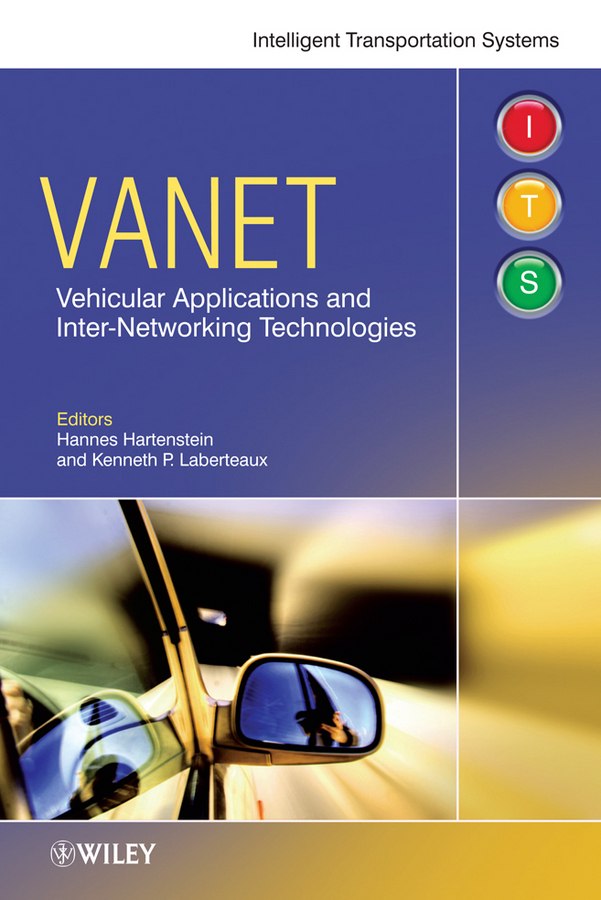 Обложка книги «VANET. Vehicular Applications and Inter-Networking Technologies»