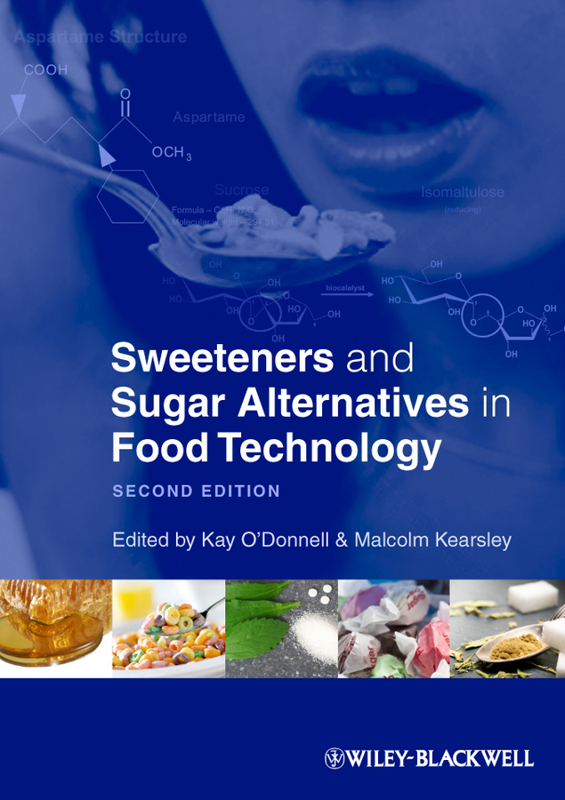 Обложка книги «Sweeteners and Sugar Alternatives in Food Technology»