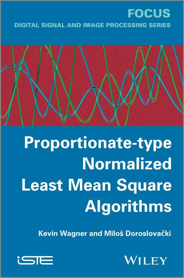 Обложка книги «Proportionate-type Normalized Least Mean Square Algorithms»