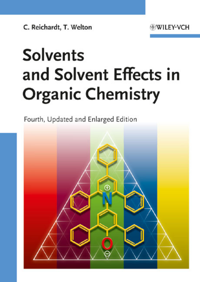 Обложка книги «Solvents and Solvent Effects in Organic Chemistry»
