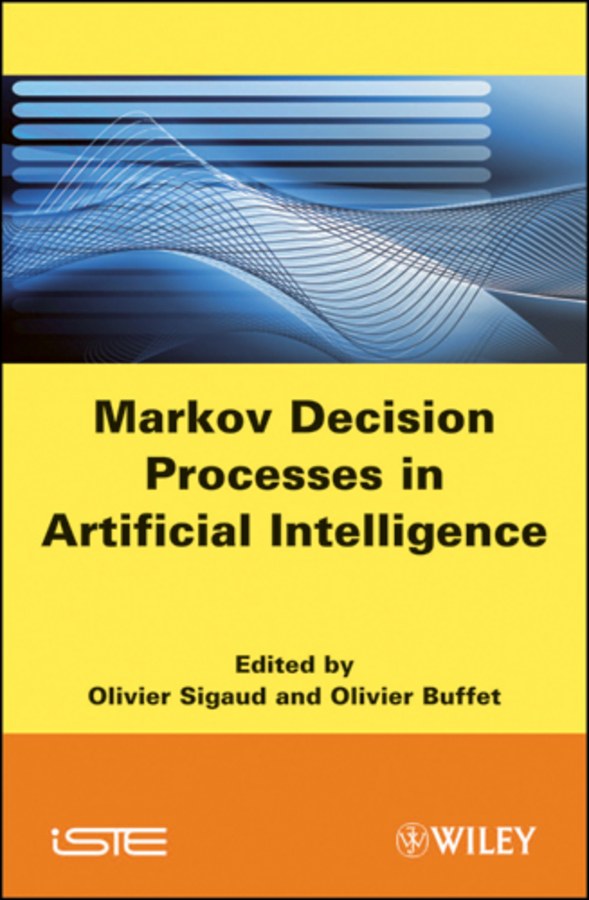 Обложка книги «Markov Decision Processes in Artificial Intelligence»