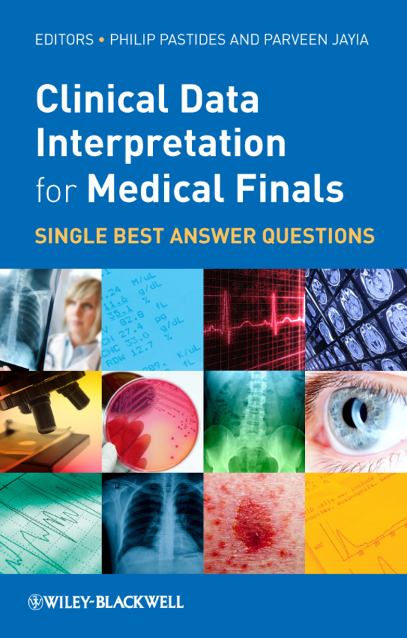 Обложка книги «Clinical Data Interpretation for Medical Finals. Single Best Answer Questions»