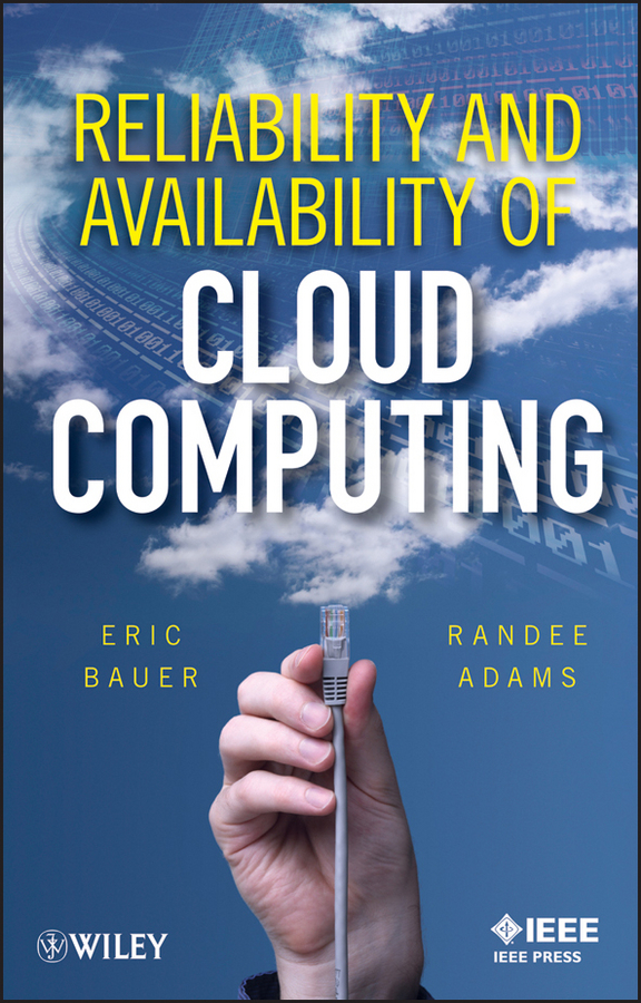 Обложка книги «Reliability and Availability of Cloud Computing»