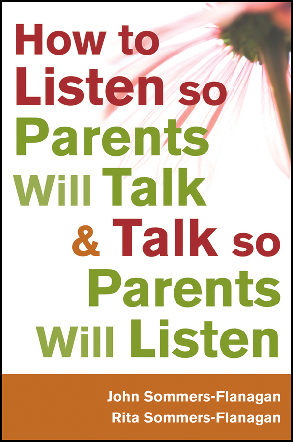 Обложка книги «How to Listen so Parents Will Talk and Talk so Parents Will Listen»