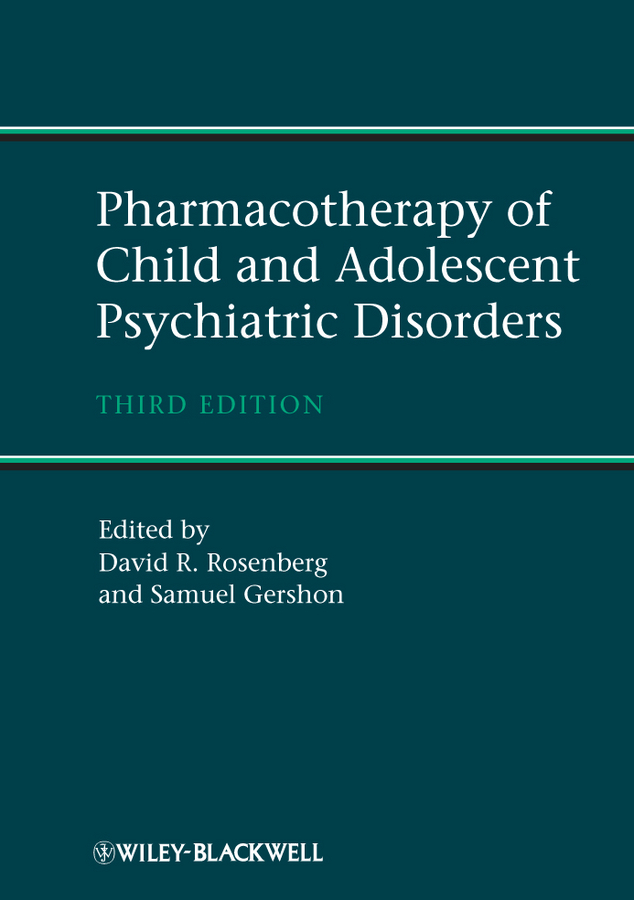 Обложка книги «Pharmacotherapy of Child and Adolescent Psychiatric Disorders»