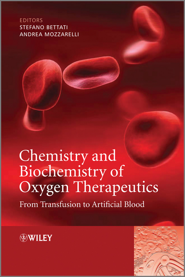 Обложка книги «Chemistry and Biochemistry of Oxygen Therapeutics. From Transfusion to Artificial Blood»