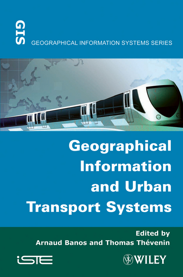 Обложка книги «Geographical Information and Urban Transport Systems»