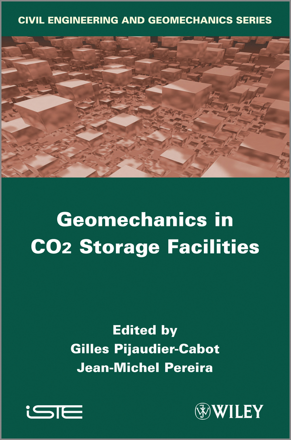 Обложка книги «Geomechanics in CO2 Storage Facilities»