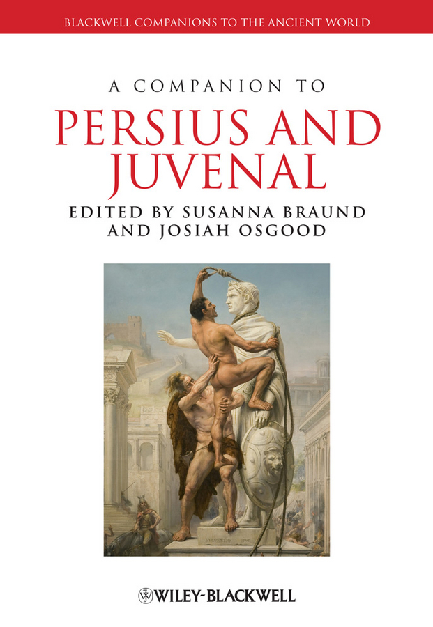 Обложка книги «A Companion to Persius and Juvenal»