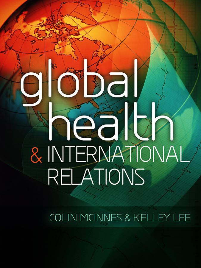 Обложка книги «Global Health and International Relations»