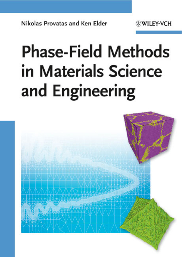 Обложка книги «Phase-Field Methods in Materials Science and Engineering»