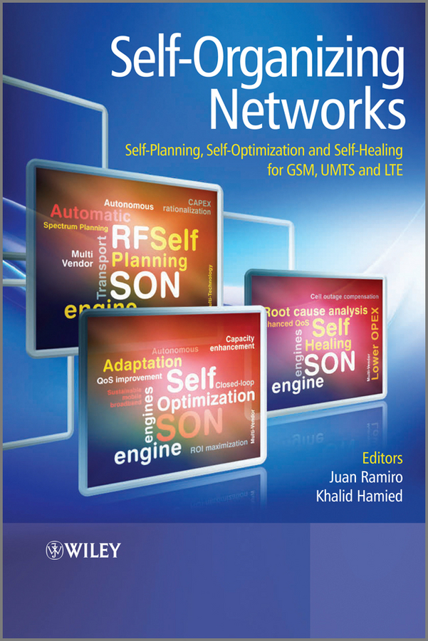 Обложка книги «Self-Organizing Networks (SON). Self-Planning, Self-Optimization and Self-Healing for GSM, UMTS and LTE»