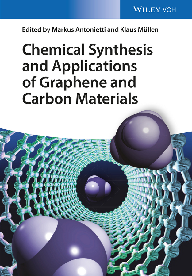 Обложка книги «Chemical Synthesis and Applications of Graphene and Carbon Materials»