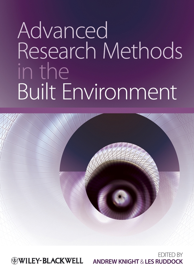 Обложка книги «Advanced Research Methods in the Built Environment»