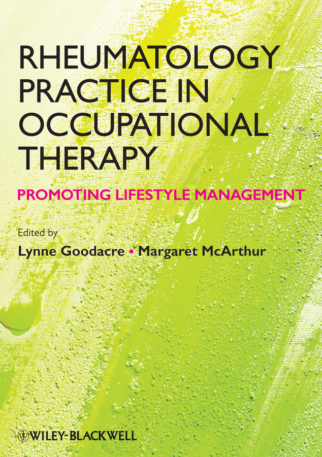 Обложка книги «Rheumatology Practice in Occupational Therapy. Promoting Lifestyle Management»