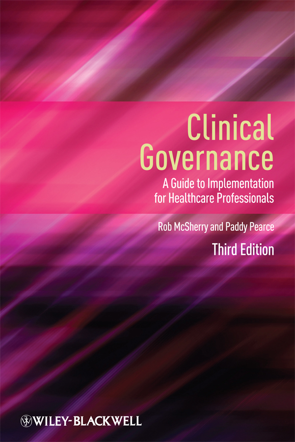 Обложка книги «Clinical Governance. A Guide to Implementation for Healthcare Professionals»
