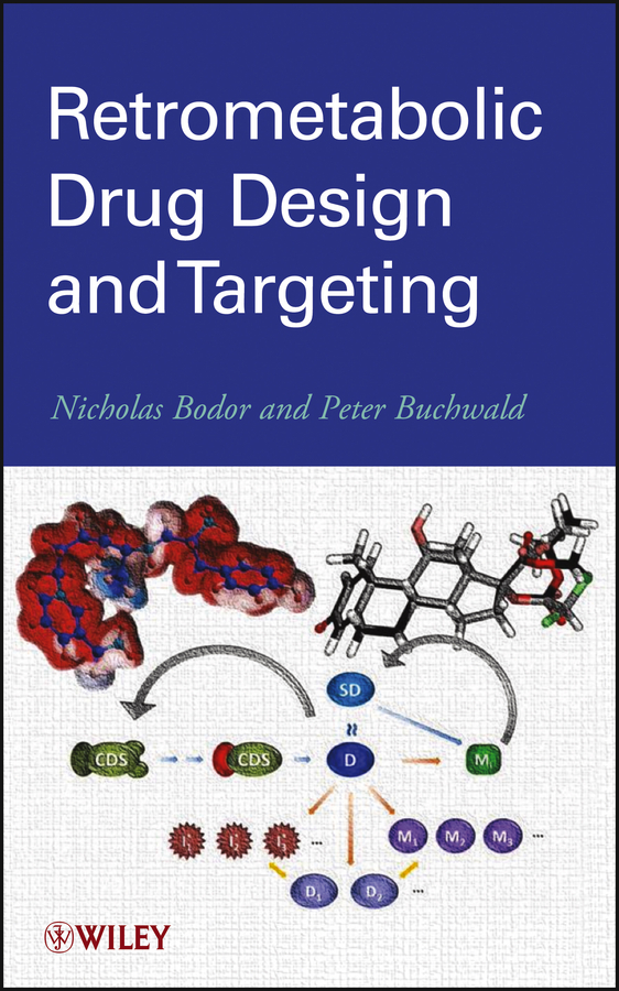 Обложка книги «Retrometabolic Drug Design and Targeting»
