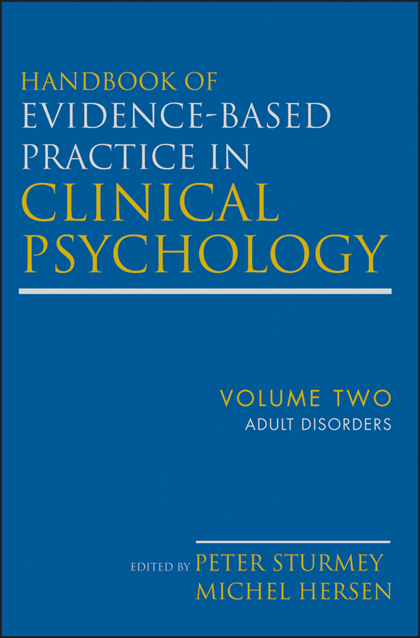 Обложка книги «Handbook of Evidence-Based Practice in Clinical Psychology, Adult Disorders»
