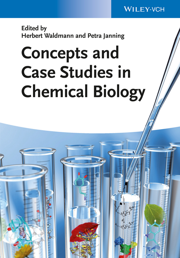 Обложка книги «Concepts and Case Studies in Chemical Biology»