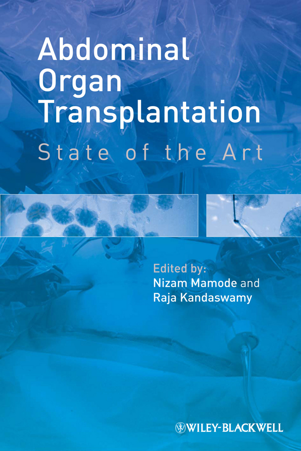 Обложка книги «Abdominal Organ Transplantation. State of the Art»