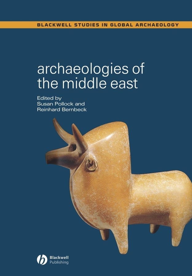 Обложка книги «Archaeologies of the Middle East. Critical Perspectives»