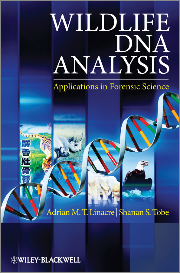 Обложка книги «Wildlife DNA Analysis. Applications in Forensic Science»