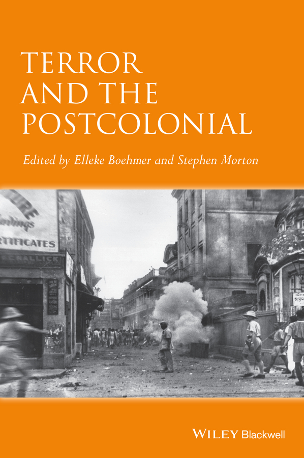 Обложка книги «Terror and the Postcolonial. A Concise Companion»