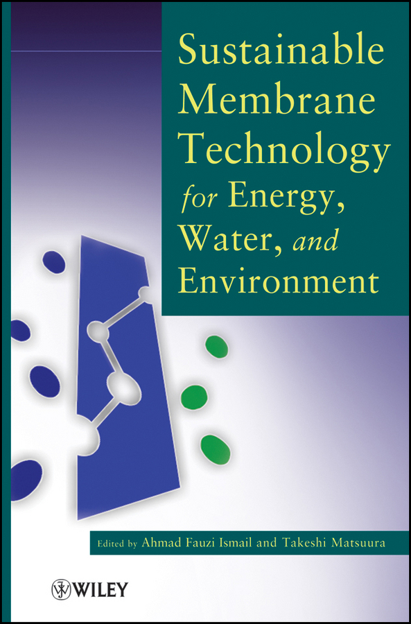 Обложка книги «Sustainable Membrane Technology for Energy, Water, and Environment»