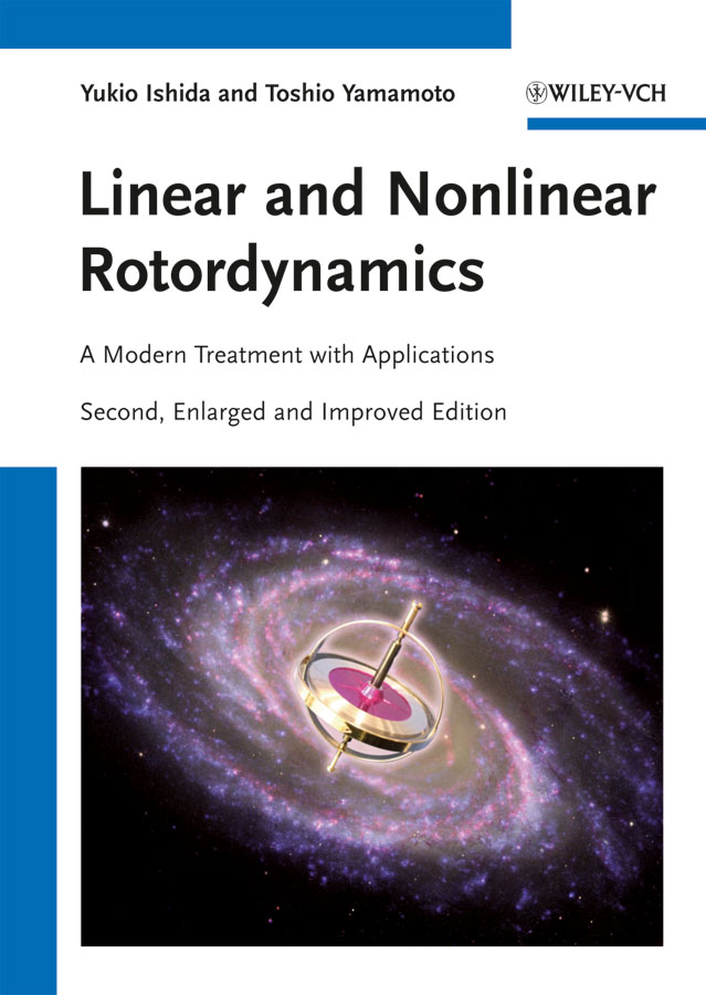 Обложка книги «Linear and Nonlinear Rotordynamics. A Modern Treatment with Applications»
