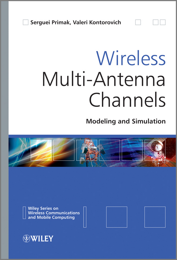 Обложка книги «Wireless Multi-Antenna Channels. Modeling and Simulation»