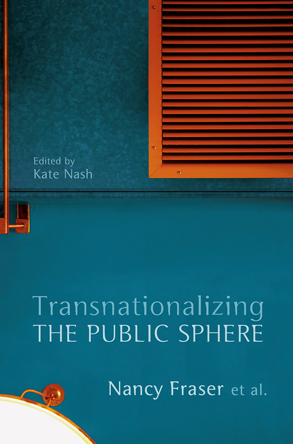 Обложка книги «Transnationalizing the Public Sphere»