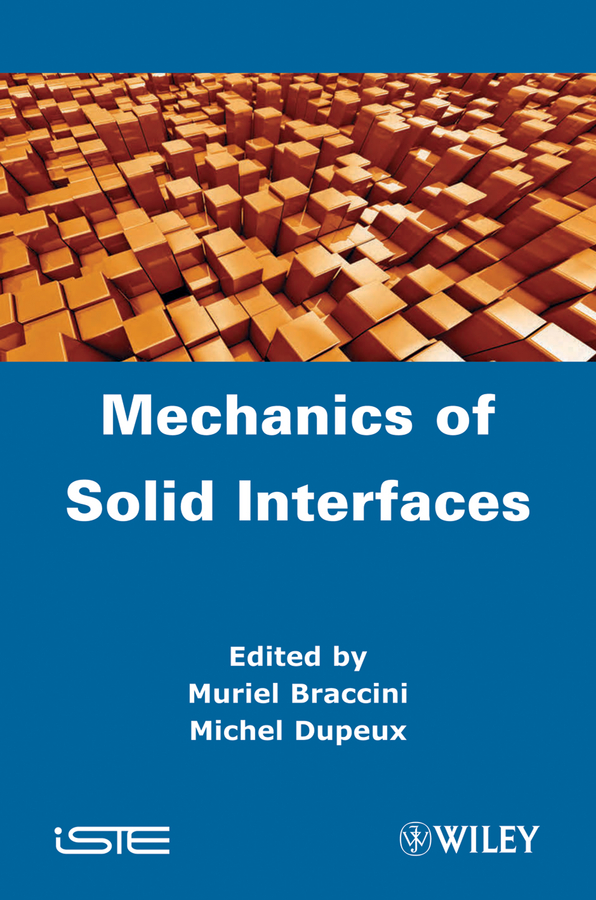 Обложка книги «Mechanics of Solid Interfaces»