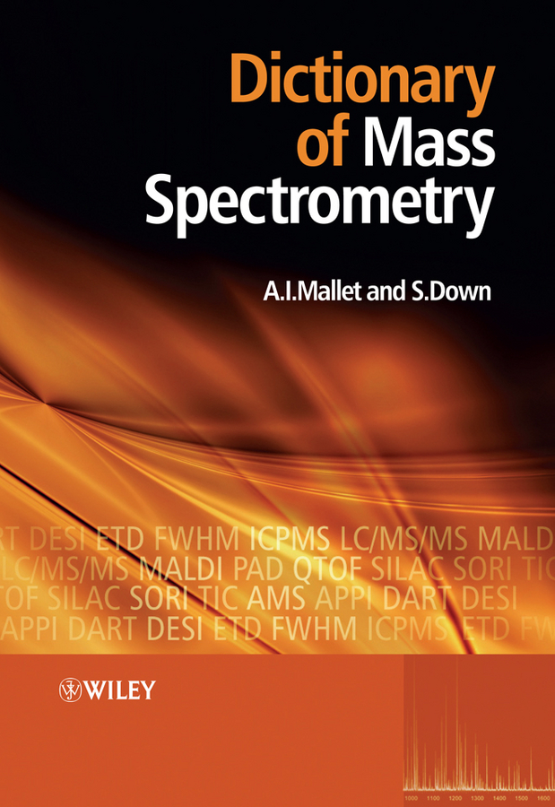 Обложка книги «Dictionary of Mass Spectrometry»