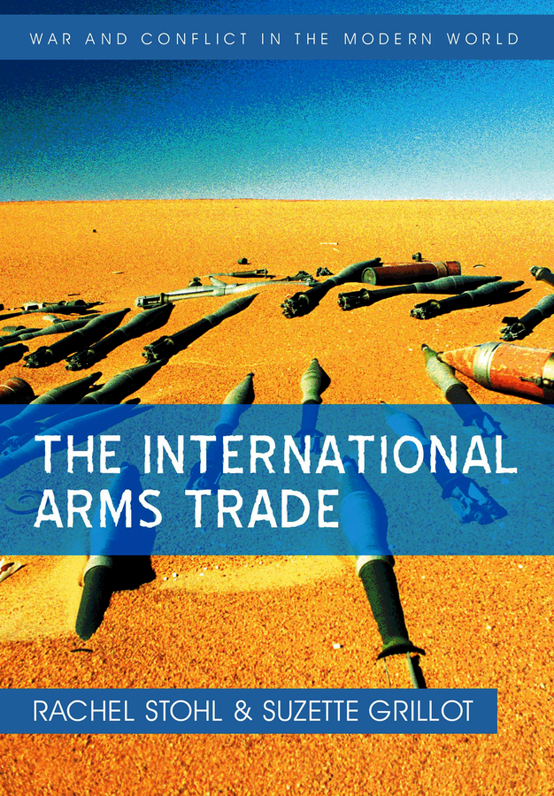 Обложка книги «The International Arms Trade»