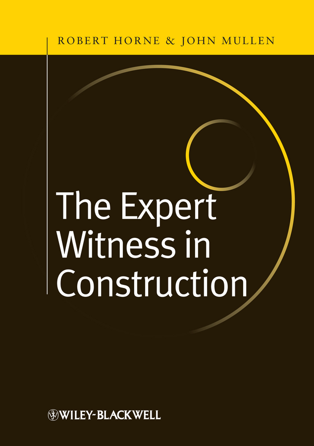 Обложка книги «The Expert Witness in Construction»