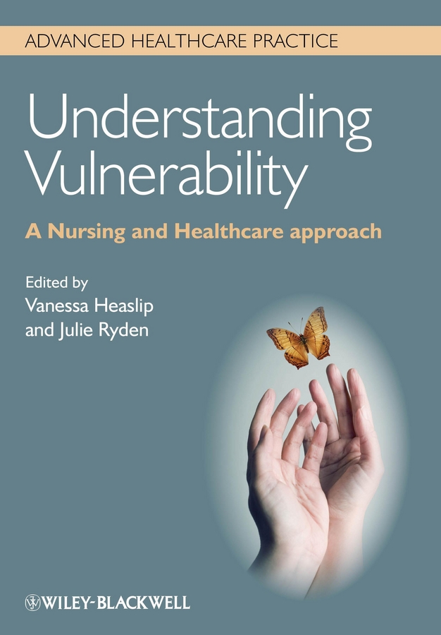 Обложка книги «Understanding Vulnerability. A Nursing and Healthcare Approach»