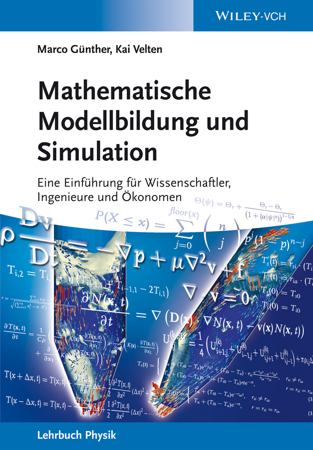 Обложка книги «Mathematische Modellbildung und Simulation. Eine Einführung für Wissenschaftler, Ingenieure und Ökonomen»