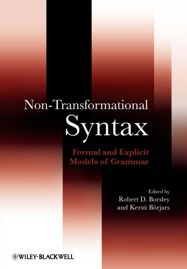 Обложка книги «Non-Transformational Syntax. Formal and Explicit Models of Grammar»