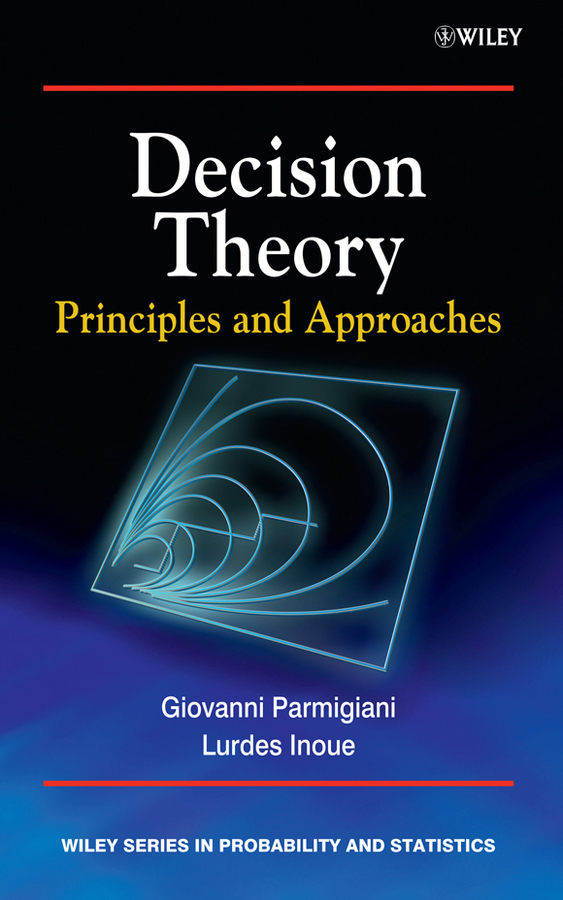 Обложка книги «Decision Theory. Principles and Approaches»