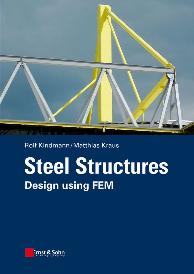Обложка книги «Steel Structures. Design using FEM»