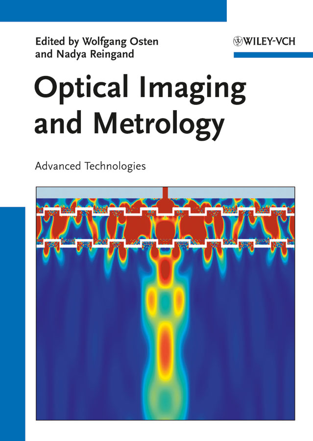 Обложка книги «Optical Imaging and Metrology. Advanced Technologies»